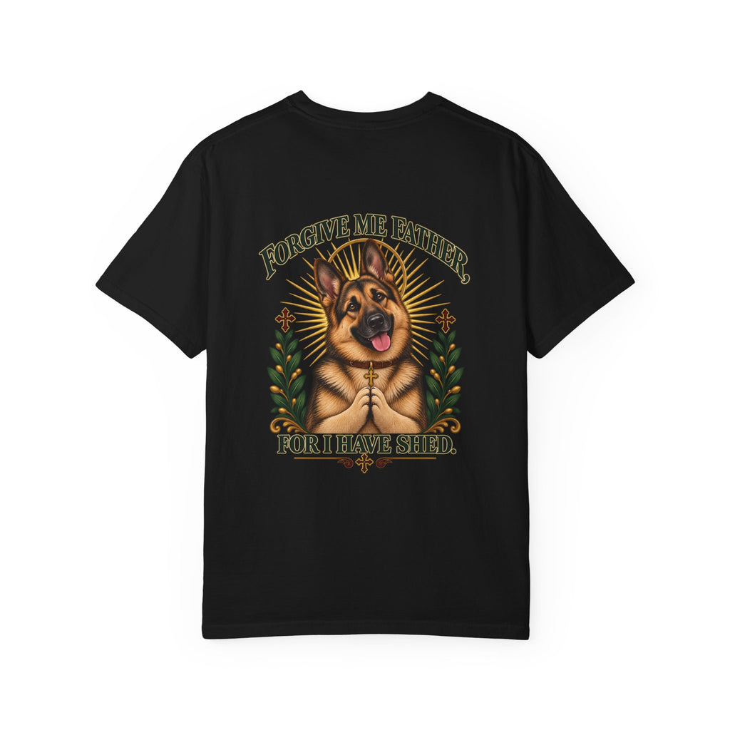 Forgive Me Father — German Shepherd Tee