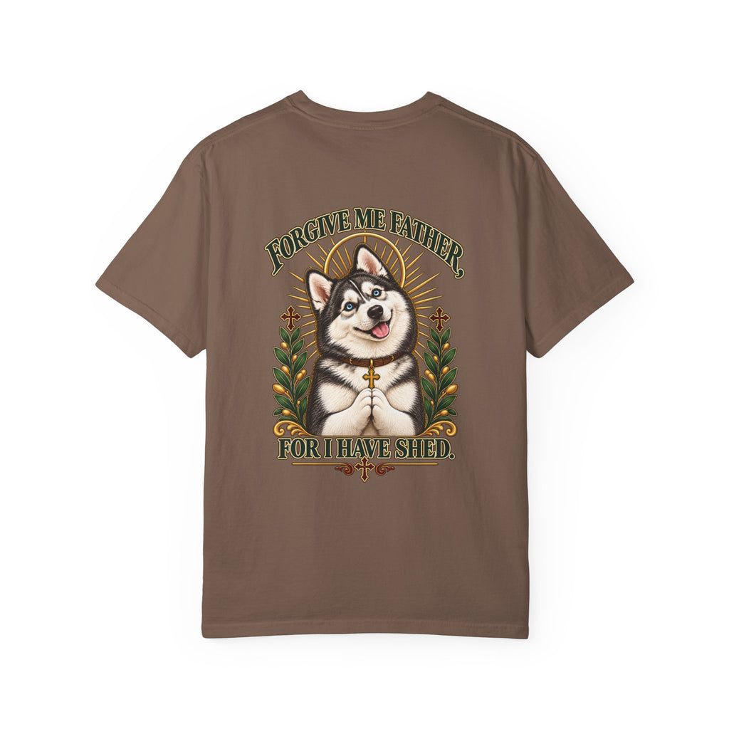 Forgive Me Father - Husky Tee