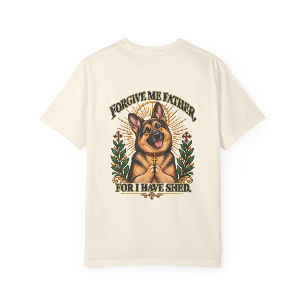 Forgive Me Father — German Shepherd Tee