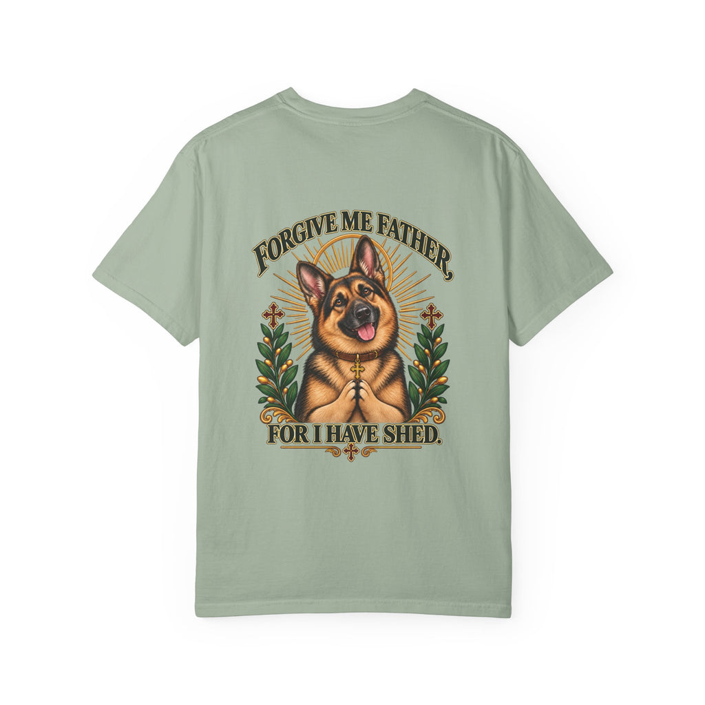 Forgive Me Father — German Shepherd Tee