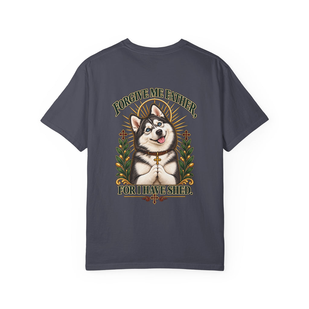 Forgive Me Father - Husky Tee